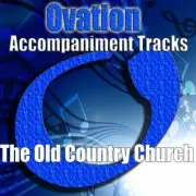 The Old Country Church - Dove Brothers Quartet - Accompaniment Track