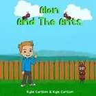 Alan And The Ants by Kyle Carlson Paperback Book