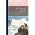 LA COMTESSE D’EGMONT