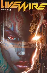 Livewire #2 Cover A Pollina Valiant Comic Book NM First Print