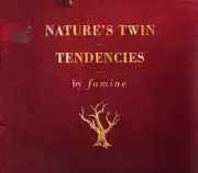 Famine,SEALED CD,Digipack,Natures Twin Tendencies CD