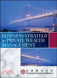 在飛比找三民網路書店優惠-BUSINESS STRATEGY IN WEALTH MA