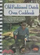 在飛比找三民網路書店優惠-The Old-Fashioned Dutch Oven C