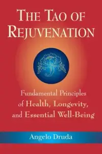 在飛比找博客來優惠-The Tao of Rejuvenation: Funda