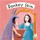 Donkey Skin (平裝)－Flip Up Fairy Tales