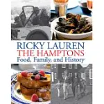 THE HAMPTONS: FOOD, FAMILY, AND HISTORY
