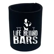 Life Behind Bars Barman - Funny Novelty Stubby Holder