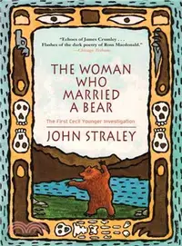 在飛比找三民網路書店優惠-The Woman Who Married A Bear