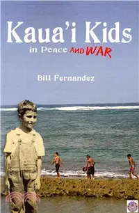 在飛比找三民網路書店優惠-Kaua'i Kids in Peace and War