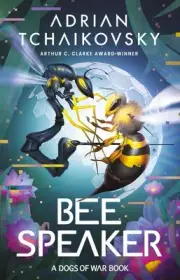 Bee Speaker by Adrian Tchaikovsky Hardcover Book