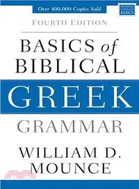 在飛比找三民網路書店優惠-Basics of Biblical Greek Gramm