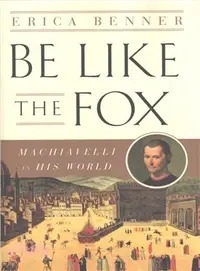 在飛比找三民網路書店優惠-Be Like the Fox ─ Machiavelli'