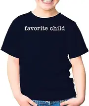 [Generic] Favorite Child Funny Daughter Favorite Child Dad Papa Daddy Father Grandpa Unisex Kids Shirt Gift