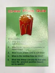 McDonald's Crew Fries Quiz Pin