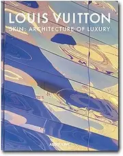 Louis Vuitton Skin (Tokyo cover): Architecture of Luxury