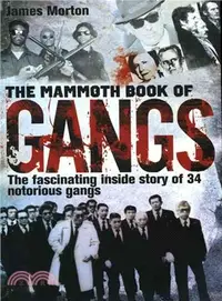 在飛比找三民網路書店優惠-The Mammoth Book of Gangs