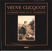 Veuve Clicquot: La Grande Dame De La Champagne by Frederique Crestin-Billet (1998-09-28)