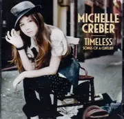 Timeless: Songs Of A Century -Michelle Creber CD