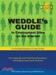 Weddle's Guide to Employment Sites on the Internet ― For Corporate and Third Party Recruiters, Job Seekers and Career Activists