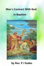 Man's Contract With God in Baptism by Brother Hermenegild Tosf (English) Paperba