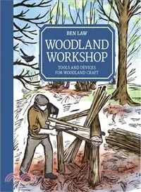 在飛比找三民網路書店優惠-Woodland Workshop ― Tools and 