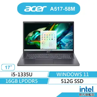 ACER 宏碁 Aspire A517-58M-53V9 獨顯 筆電(13代i5/16G/512G/WIN11)