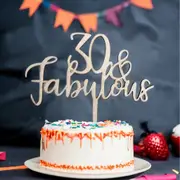 Wooden '30 & Fabulous' Birthday Cake Topper
