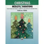 【599免運費】CATHERINE ROLLIN - CHRISTMAS MEDLEYS AND VARIATIONS