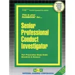 SENIOR PROFESSIONAL CONDUCT INVESTIGATOR: PASSBOOKS STUDY GUIDE