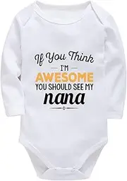[WOOYONGING] If You Think I'm Awesome You Should See My Nana Infant Girls Outfits Long Sleeve Coming Home Outfits White Baby O