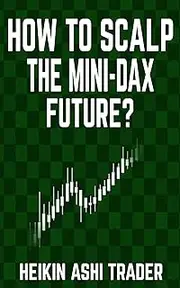 How to Scalp the Mini-DAX Future
