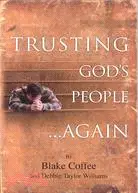 在飛比找三民網路書店優惠-Trusting God's People... Again