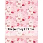 THE JOURNEY OF LOVE: A DIY PHOTO JOURNAL WITH DIFFERENT LOVE QUOTES (A GIFT OF ROMANCE)