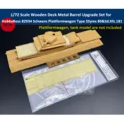 1/72 Scale Wooden Deck Metal Barrel Upgrade Set for HobbyBoss 82934 Model