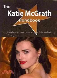 在飛比找三民網路書店優惠-The Katie Mcgrath Handbook ― E