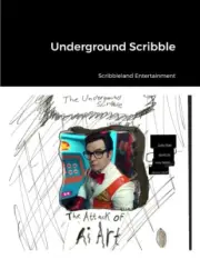 Underground Scribble by Media, Myk [Paperback, 38 pages]