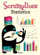 Scrumptious Statistics ― Show and Recognizie Statistics