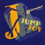 Jump for Joy - Boilermaker Jazz Band CD