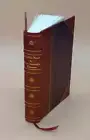Infallible Proof By Three Immutable Witnesses Proving Wednesday [Leather Bound]