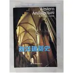 西洋建築史_蔡毓芬【T7／建築_CIN】書寶二手書