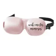Ultralight Weight Eye Sleep Mask Polyester - Wake Me For Mimosas