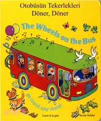在飛比找三民網路書店優惠-The Wheels on the Bus Go Round