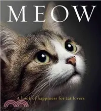 在飛比找三民網路書店優惠-Meow ─ A Book of Happiness for