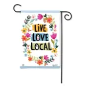 Live Love Local Garden Flag (97838)