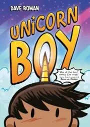 Unicorn Boy: Book 1 by Dave Roman Paperback Book
