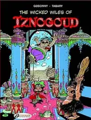 Iznogoud 1 - The Wicked Wiles of Iznogoud!