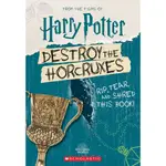 DESTROY THE HORCRUXES!(平裝本)/SCHOLASTIC HARRY POTTER 【禮筑外文書店】