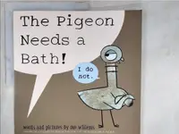 在飛比找蝦皮購物優惠-The Pigeon Needs a Bath_Mo Wil