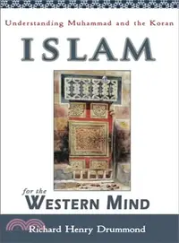 在飛比找三民網路書店優惠-Islam for the Western Mind: Un