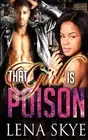 That Girl Is Poison by Lena Skye (English) Paperback Book